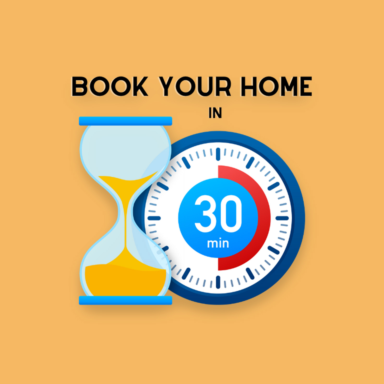 Book your Home In 30 mins
